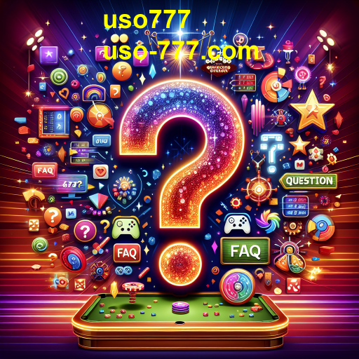 Descubra o FAQ: Uma Nova Experiência de Jogo no Uso777